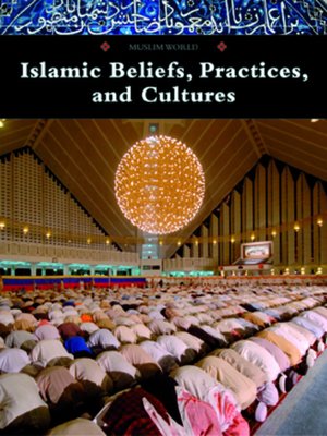 cover image of Islamic Beliefs, Practices, and Cultures